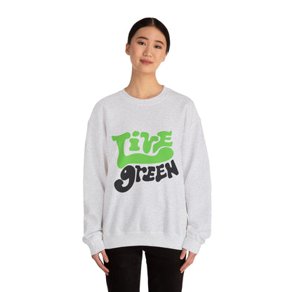 Live Green Crewneck Sweatshirt