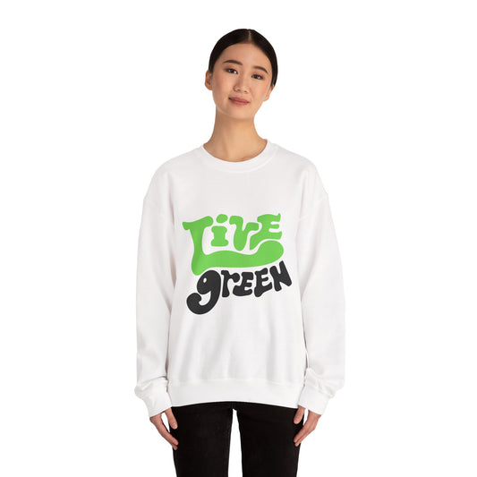 Live Green Crewneck Sweatshirt